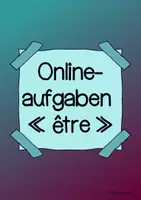 Vorschau - Unterrichtsreihen - Le verbe "être" - Das Verb "être" (Onlineaufgaben) - Deckblatt