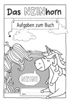 Vorschau - Arbeitsblätter - Literaturprojekt mit dem Bilderbuch Das NEINhorn - Seite 1