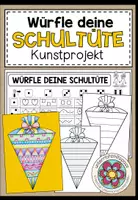 Vorschau - Mal- und Bastelvorlagen - Schulanfang – Schultüte gestalten | Würfelkunst 2.–3. Klasse - Deckblatt