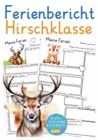 Vorschau - Arbeitsblätter - Hirschklasse Ferienbericht Arbeitsblätter - Deckblatt