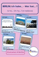 anteprima - Giochi - Tedesco - Io ho… Chi ha…? * 20 attrazioni di Berlino - Pagina di copertina