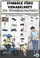 Vorschau - Arbeitsblätter - Symbole zum Einkleben ins Vokabelheft "Im Straßenverkehr" DaZ / DaF / Deutsch - Deckblatt