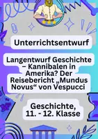 Vorschau - Stundenentwürfe - UPP Entwurf Examen – Kannibalen Mythos Frühe Neuzeit - Deckblatt