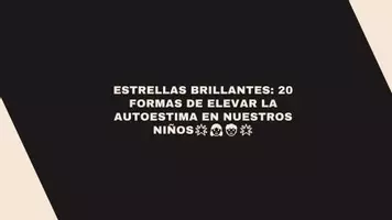 Vista previa - Para docentes: organización, planificación y formación - Estrellas Brillantes 20 formas de elevar la autoestima en nuestros niños - Portada