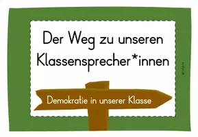 Vorschau - Präsentationen/Tafelbilder - Unser Weg zum Klassensprecher - Wahlen - Reihentransparenz - Seite 1