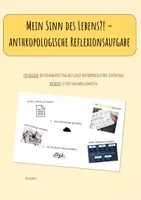 Vorschau - Arbeitsblätter - Mein Sinn des Lebens?! - anthropologische Reflexionsaufgabe - Deckblatt