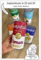 Vorschau - Arbeitsblätter - Kunstprojekt - Andy Warhol - 2D & 3D Suppdendosen - inspiriert von Campbell's Soup Cans - Seite 3