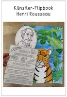 Vorschau - Arbeitsblätter - Künstler - Flipbook - Henri Rousseau - einen Steckbrief erstellen & Kunstbetrachtung - Seite 1