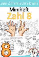 Vorschau - Arbeitsblätter - Miniheft - Zahl 8 für den Ziffernschreibkurs - Deckblatt
