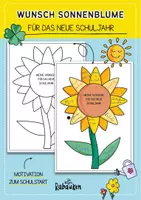 Vorschau - Mal- und Bastelvorlagen - Wunsch Sonnenblume für das neue Schuljahr!🌻 Positiv Mindset 🌱☀️ - Deckblatt