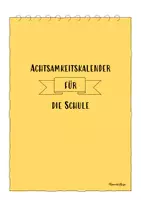 Vorschau - Anderer Materialtyp - Achtsamkeitskalender_Grundschule_1 - Deckblatt