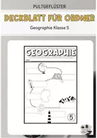 Vorschau - Arbeitsblätter - Materialpaket: Deckblätter für den Geographieordner Klasse 5-10 - Seite 1