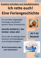 Vorschau - Stundenentwürfe - Kreatives Schreiben: "Ich rette euch! - Eine Feriengeschichte" (Ferien, Urlaub, Superheld) Klasse 7-10 - Deckblatt