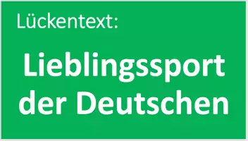 Vorschau - Arbeitsblätter - Lückentext: Lieblingssport der Deutschen (mp3). A2/B1 - Deckblatt