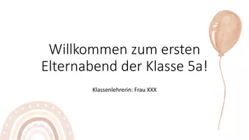 Vorschau - Präsentationen/Tafelbilder - Powerpoint-Präsentation - erster Elternabend einer 5. Klasse (Regenbogen) - Seite 3