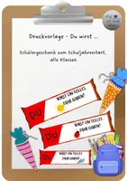 Vorschau - Anderer Materialtyp - Druckvorlage: Schülergeschenke zum Schulstart (Du wirst ...) - Deckblatt