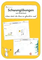 Vorschau - Arbeitsblätter - Schwungübungen - Wieso sieht die Maus so glücklich aus? - Deckblatt