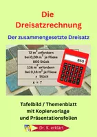 Vorschau - Stundenentwürfe - Die Dreisatzrechnung: Der zusammengesetzte Dreisatz - Deckblatt