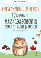 Vorschau - Spiele - Entspannung im Herbst: 12 zauberhafte Massagegeschichten - Deckblatt