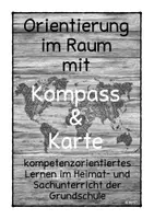 Vorschau - Stundenentwürfe - Orientierung im Raum mit Kompass und Karte (komplette Sequenz mit Materialien) - Deckblatt