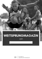 Vorschau - Arbeitsblätter - Leichtathletik ⎮ Weitsprung - Magazin inkl. 13 Arbeitsblätter (Lerntagebuch) - Seite 1