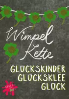 Vorschau - Mal- und Bastelvorlagen - Wimpel / Girlande - GLÜCK / GLÜCKSKLEE / GLÜCKSKIND - Kleeblatt - Seite 1