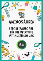 Vorschau - Arbeitsblätter - Aminosäuren / Gelelektrophorese - Stegreifaufgabe mit Musterlösung - Deckblatt