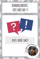 Vorschau - Spiele - Kennenlernspiel - Dies oder Das ?! - Deckblatt