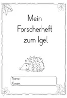 Vorschau - Stundenentwürfe - Forscherheft Igel Klasse 1-2 Arbeitsblätter - Seite 1