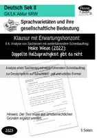 Vorschau - Klassenarbeiten - GK/LK Klausur Sachtextanalyse zu Sprachvarietäten/Mehrsprachigkeit: Heike Wiese: "Doppelte Halbsprachigkeit gibt es nicht" mit weiterführendem Schreibauftrag - Deckblatt