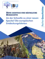 Vorschau - Stundenentwürfe - An der Schwelle zu einer neuen Epoche? Die europäischen Entdeckungsfahrten II (Kolumbus und die Entdeckung Amerikas) - Deckblatt