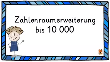Vorschau - Unterrichtsreihen - Zahlenraum-Erweiterung 10000 - digitale Tafelbilder - Mathe 4 - Seite 1