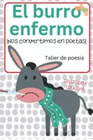 Vista previa - Unidades / Secuencias / Situaciones de Aprendizaje - Taller de poesía: el burro enfermo (nos convertimos en poetas) - Portada