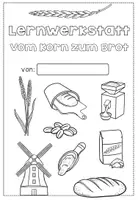 Vorschau - Unterrichtsreihen - Lernwerkstatt - Vom Korn zum Brot - Getreide inklusive Leporello und Bildkarten - Seite 1