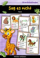 Vorschau - Spiele - Sag es nicht! Tiere - Wörter erklären - Deckblatt