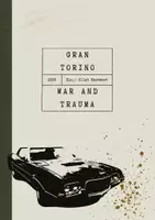Vorschau - Unterrichtsreihen - Gran Torino - Wars & Veterans // Exploring Walt's Trauma - Deckblatt