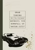 Vorschau - Arbeitsblätter - Gran Torino - The Downfall of Motor City - Deckblatt