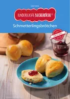 Vorschau - Fördermaterial/Inklusion - Schmetterlingsbrötchen Rezept mit Schrittanleitung - Seite 1