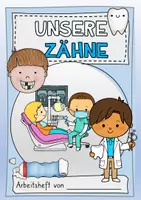 Vorschau - Arbeitsblätter - Unsere Zähne - Arbeitsheft - Grundschule - Seite 1