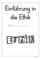 Vorschau - Unterrichtsreihen - Einführung in die Ethik (Werte & Normen) - Seite 3