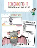 Vorschau - Arbeitsblätter - Ferienbericht für die Fledermausklasse - Deckblatt