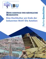 Vorschau - Stundenentwürfe - Eine Hochkultur am Ende der bekannten Welt? Die Azteken (direkt einsetzbare Unterrichtsstunde inkl. Stundenskizze und PowerPoint) (Überarbeitung April 2024) - Deckblatt