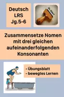 Vorschau - Arbeitsblätter - Übung: zusammengesetzte Nomen mit drei gleichen aufeinanderfolgenden Konsonanten (bewegter Unterricht, Klasse 5 und 6) - Deckblatt