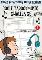 Vorschau - Arbeitsblätter - Coole Barockmusik-Challenge! Musik fachfremd unterrichten - Deckblatt