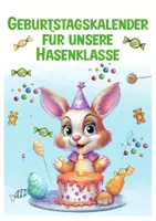 Vorschau - Arbeitsblätter - Hasenklasse Geburtstagskalender Klassentier Hase - Seite 1