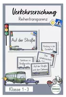 Vorschau - Stundenentwürfe - Reihentransparenz Verkehrserziehung Im Straßenverkehr - Deckblatt