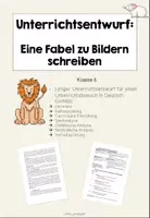 Vorschau - Stundenentwürfe - Unterrichtsentwurf: Eine Fabel zu Bildern schreiben - Deckblatt
