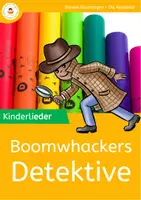 Vorschau - Arbeitsblätter - Boomwhackers - Detektive: Kinderlieder - Deckblatt