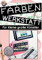 Vorschau - Stationenlernen - FARBENWERKSTATT (Kartei und Farbenbüchlein) - Deckblatt