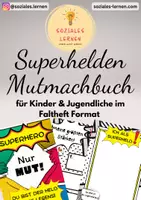 Vorschau - Arbeitsblätter - Mutbuch im Superhelden Stil für Kinder und Jugendliche im Faltheft Format - Deckblatt